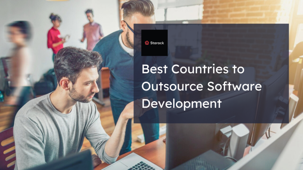 Best Countries to Outsource Software Development in 2025